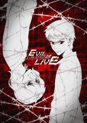 Evil or Life/Зло або життя