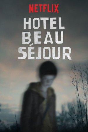Готель «Beau Séjour»