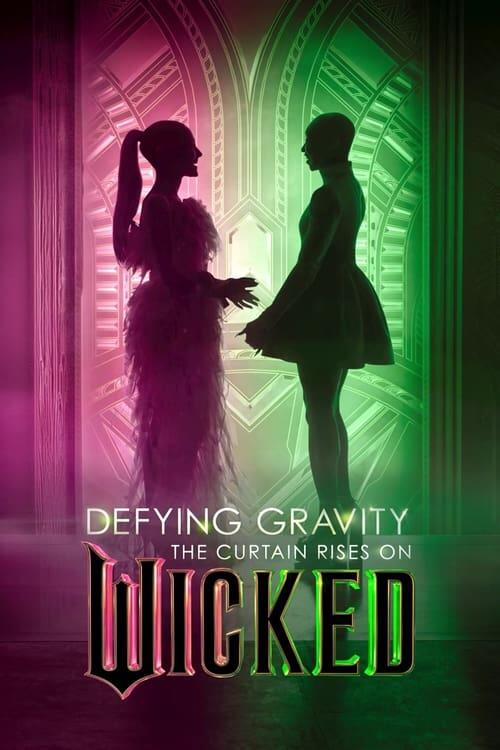 Постер фільму Наперекір труднощам: Підіймаємо завісу над «Wicked: Чародійкою»