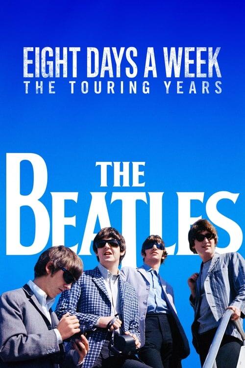 Постер фільму The Beatles: Вісім днів на тиждень - Тур року