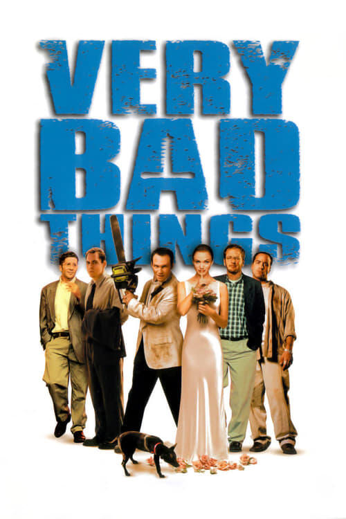Постер фільму Very Bad Things