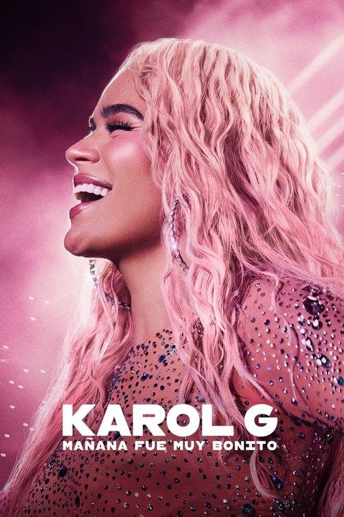 Постер фільму Karol G: Завтра було прекрасне