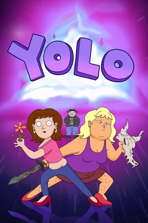 Постер серіалу YOLO: Життя на повну