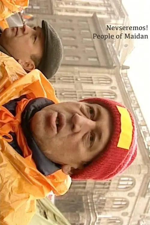 Постер фільму Невсеремось! Люди Майдану