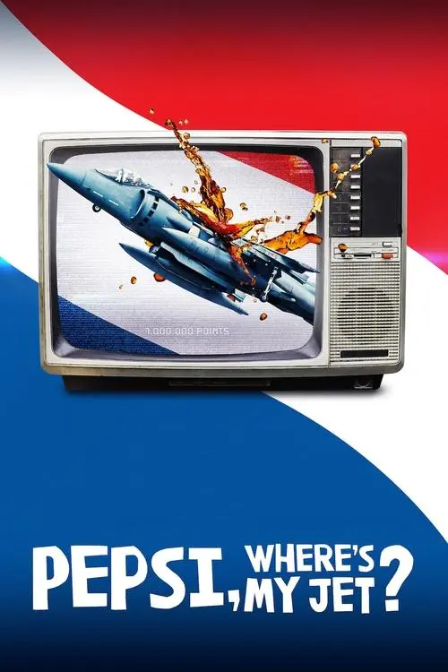 Постер серіалу Pepsi, де мій літак?
