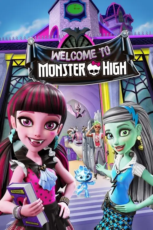 Постер фільму Школа монстрів: Вітаємо у Monster High
