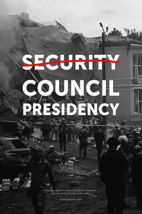 Постер фільму Головування в Раді Безпеки