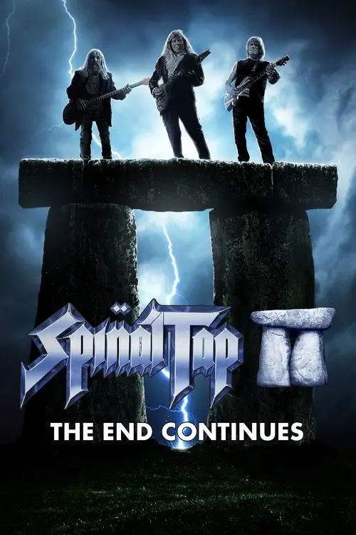 Постер фільму Це – Spinal Tap II: Кінець триває