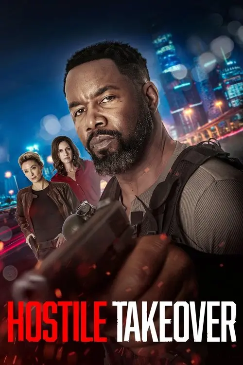 Постер фільму Hostile Takeover