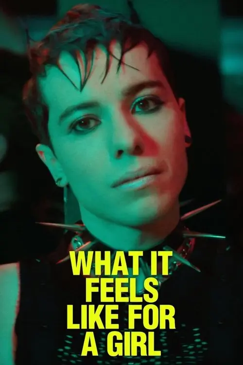 Постер серіалу What It Feels Like for a Girl