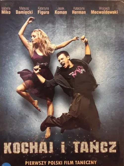 Постер фільму Кохай і танцюй