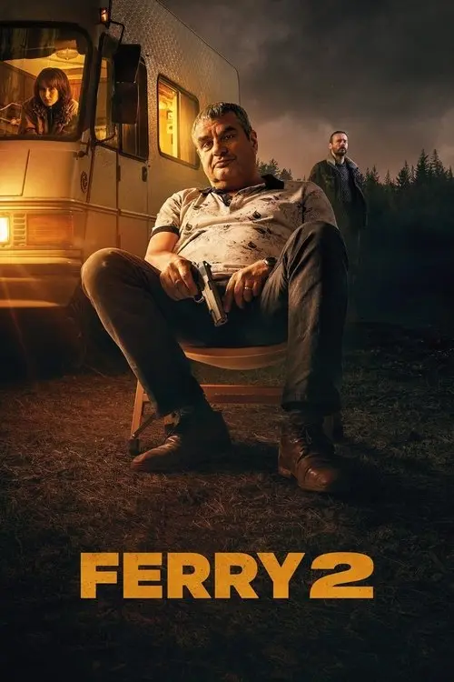 Постер фільму Феррі 2