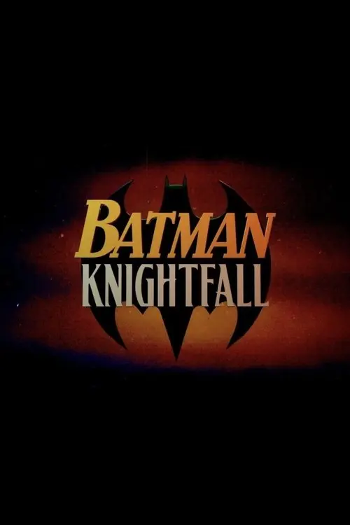 Постер фільму Batman: Knightfall Part 1: Knightfall