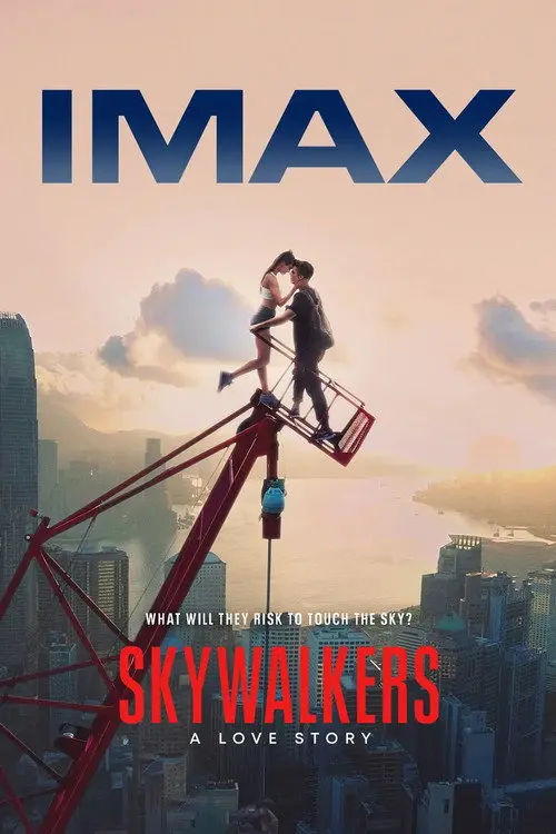 Постер фільму Skywalkers: Історія кохання
