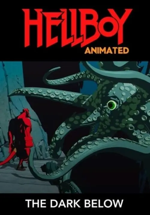 Постер фільму Хелбой Animated: Пітьма внизу