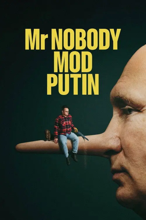 Постер фільму Містер Ніхто проти путіна