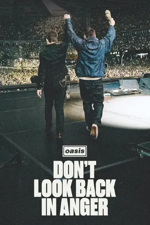 Постер фільму Oasis: Don't Look Back in Anger