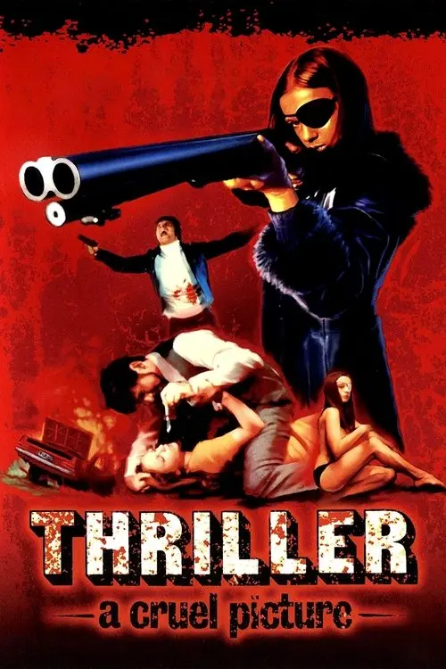 Постер фільму Трилер - жорстокий фільм
