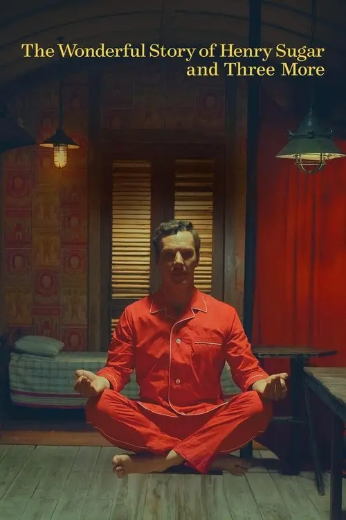Постер фільму Чудова історія Генрі Шугара й ще три