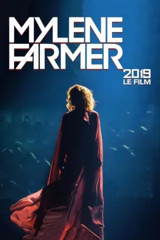 Мілен Фармер: 2019. Фільм