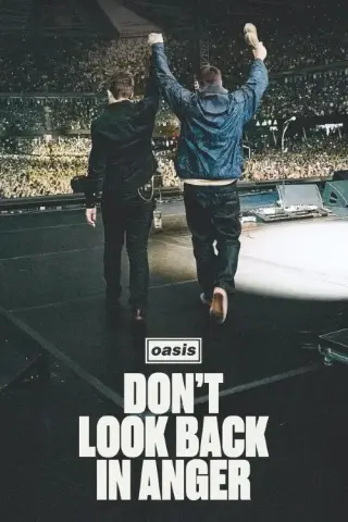 Oasis: Don't Look Back in Anger